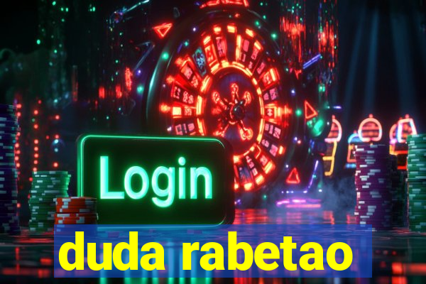 duda rabetao